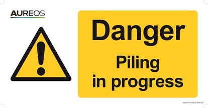 Show details for Danger - Piling in progress 600mm X 300mm