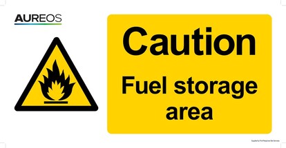 Show details for Caution - Fuel Storage Area 600mm X 300mm