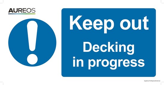 Picture of Keep out - Decking in progress 600mm X 300mm